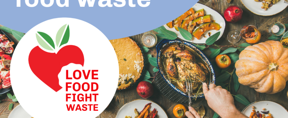 Graphic of people gathering for a meal and the Love Food Fight Waste logo with the words "Reduce holiday food waste."