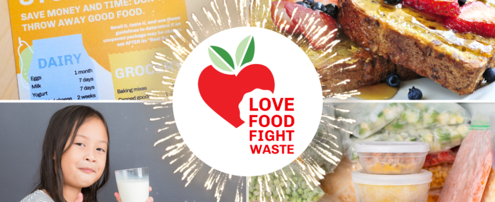 Love food fight waste logo centered on background of various food water reduction images.